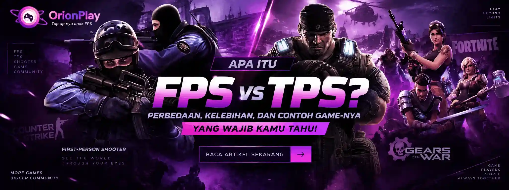🎮 Apa Itu TPS? Ini Perbedaan FPS dan TPS yang Wajib Kamu Tahu | OrionPlay